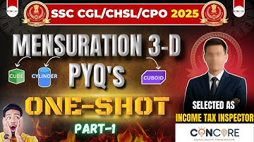 Mensuration 3D PYQs One-Shot 🔥(Part-1) Must Practice Before SSC CGL, CHSL, CPO & Other Govt Exams