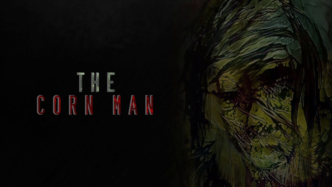 Creepypasta The Corn Man Storytime Lets Read - YouTube