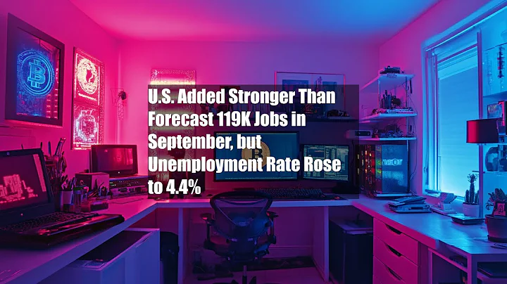 U.S. Added Stronger Than Forecast 119K Jobs in September, but Unemployment Rate Rose to 4.4%