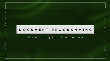 Document Programming | EverLogic DMS Modules