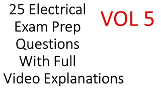 25 NEC Electrical Exam Prep Questions with Full Explanations Volume 5