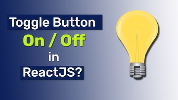 How do you make a toggle button in react JS? on off button