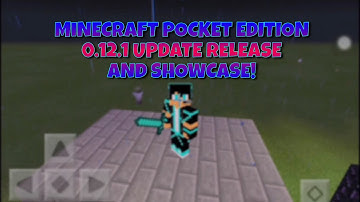 Minecraft PE 0.12.1 Showcase & Update Release!