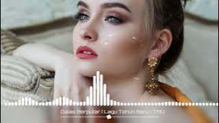 Galas Berputar ( Lagu Tahun Baru ) TMU