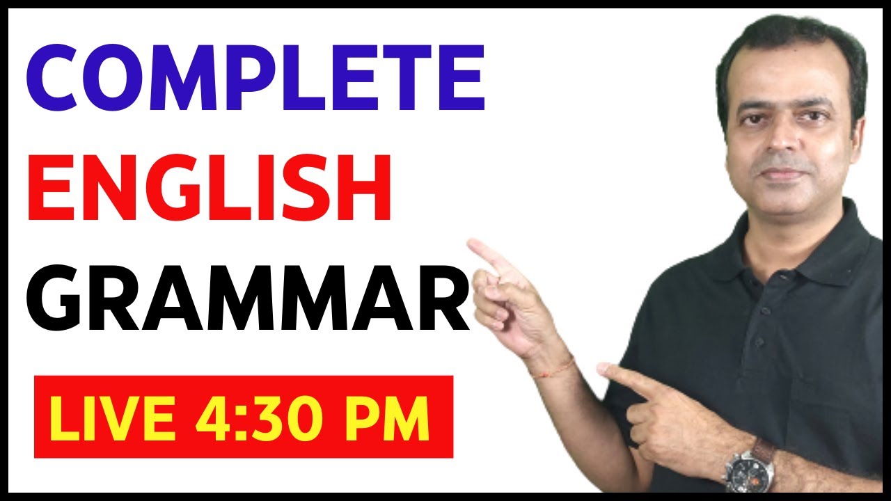 Complete English Grammar Live Class By Kaushal Kishor | Spoken English ...