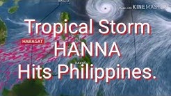 BAGYONG HANNA possibleng maging super typhoon.