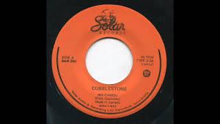 Cobblestone - No Candu (Canada, 19XX)