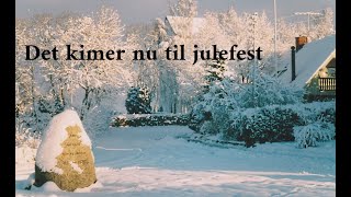 Video voorbeeld van "Det kimer nu til julefest - Kirkeorgelmusik m. tekst"
