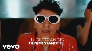Luigi Strangis - Tienimi stanotte  Resimi