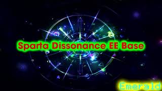 (Reupload) Sparta Dissonance EE Base