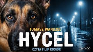 Hycel Autor Tomasz Wandzel Lektor Filip Kosior Kryminay Po Polsku Book Pl