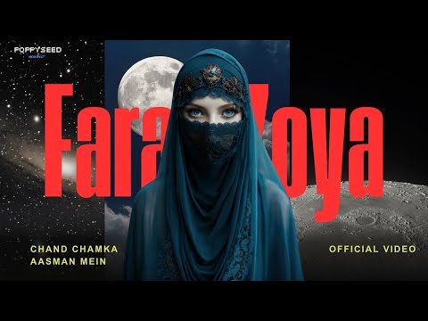 Chand Chamka Aasman Mein Official Video X Farah Zoya 