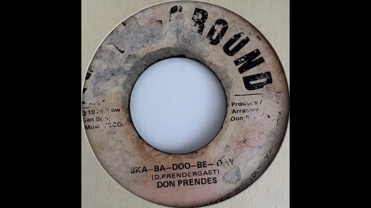 DON PRENDES［Ska-Ba-Doo-Be-Day］ Don Prendes - Ska-Ba-Doo-Be-Day - YouTube