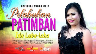 PELABUHAN PATIMBAN - IDA LABALABA (  VIDEO CLIP ) HIKARI_TV