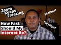 How fast should my internet be  hey ivan