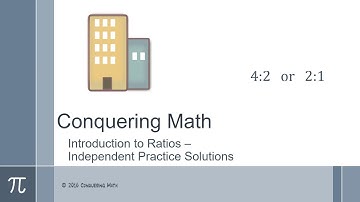 Introduction to Ratios: Independent Practice Solutions - Conquering Math