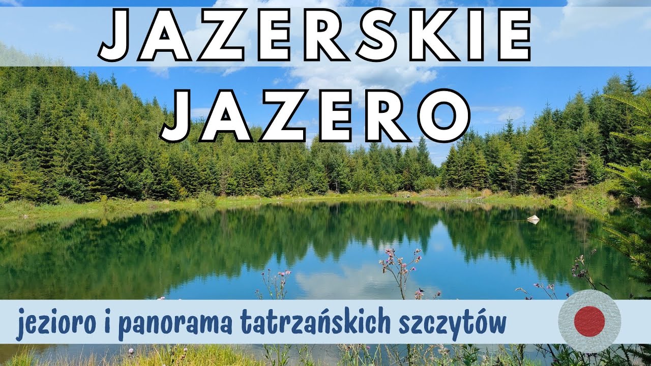 Magura Spiska 2_Jezersko i Jezerskie Jazero