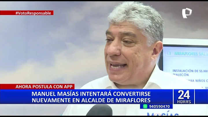Elecciones 2022: Manuel Masas se suma APP en busca...