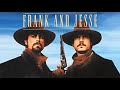Frank and jesse 1995 full movie