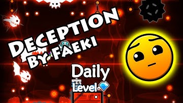 Geometry Dash - Deception (By Faeki) ~ Daily Level #119 [All Coins]