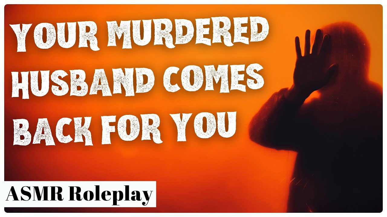 Your Murdered Yandere Husband Returns For You | [M4F] [ASMR Audio Roleplay] [Horror] [Dark Comedy]