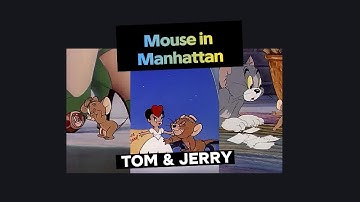 Tom and jerry, Mouse in Manhattan | part 3 | tom and jerry cartoon | cartoon tom and jerry