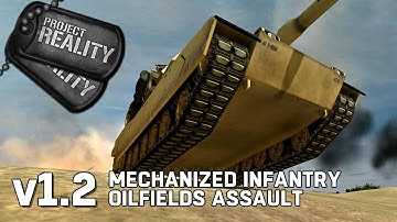 Mechanized Infantry Oilfields Assault - Project Reality v1.2