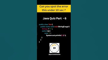 Java interview questions Quiz Part 6 || Spot the error in the given code #javachallenge