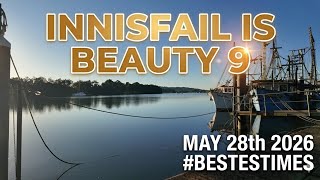Innisfail is Beauty 9 - Innisfail Australia (28th May 2026).