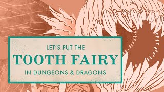 Monster Monday: Tooth Fairy