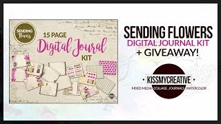 Sending Flowers Digital Journal Kit + 5K Giveaway! *CLOSED*