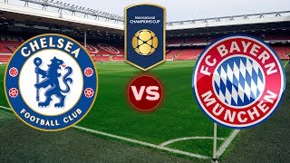 Chelsea vs bayern munich live now ...