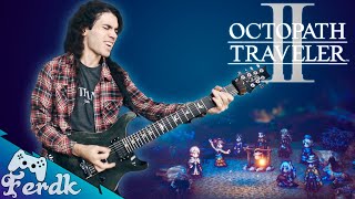 OCTOPATH TRAVELER II "For The Dawn" (Boss Battle) | Symphonic Metal Version