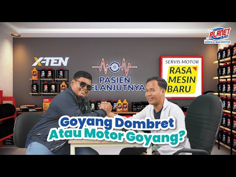 Goyang Dombret Atau Motor Goyang? 🤦🏻‍♂️ - Pasien Selanjutnya Ep. 30