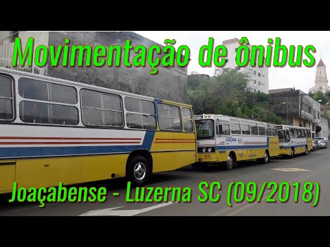Movimentação de ônibus - Luzerna - SC - (Empresa Joaçabense) (09/2018)