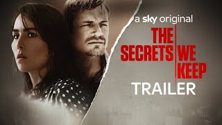 The Secrets We Keep | Trailer | Sky Cinema