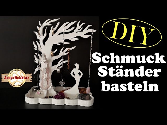Schmuckständer selber machen aus Holz