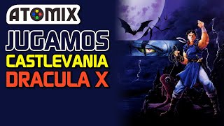 Castlevania: Dracula X – El más menospreciado