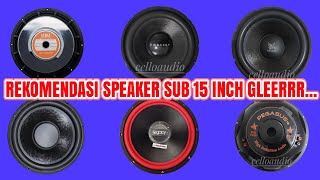 Rekomendasi Speaker Subwoofer 15 Inch Horeeg Gleerr