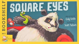 Square Eyes | READ ALOUD | Storytime for kids