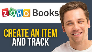 How to Create an Item and Track Inventory in Zoho Books