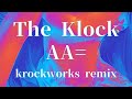 The Klock / AA= cover remix