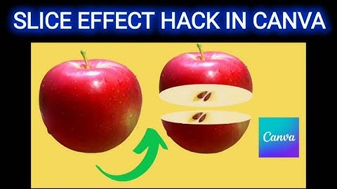 slice effect hack in canva | Apple slice effect in canva