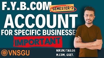 B.COM SEM-2 | ACCOUNT | IMP QUESTION | VNSGU