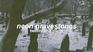 neon gravestones - twenty one pilots | 3d audio screenshot 5