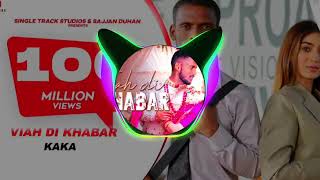 KAKA NEW SONGS l Viah   Di khabar Ek khat bewaqt bhejya kyon kargi khata kudiye new panjabi songs 22