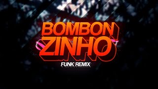 Beat Bombonzinho  funk Remix By Djay L Beats