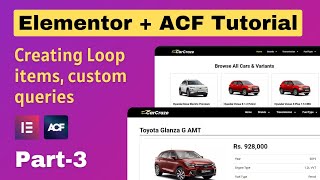 Elementor & ACF Tutorial - Loop Item Builder, Custom Queries (Part 3) 2024