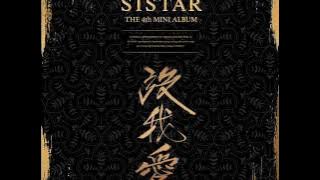 SISTAR (씨스타) - 끈 (Come and Get Me) [MP3 Audio] [4th Mini Album INSANE LOVE]