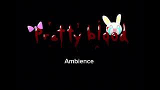 Pretty Blood: All Sound Effects (so far)